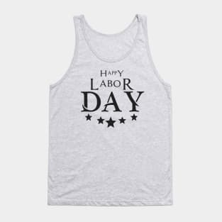 Happy labor day Tank Top